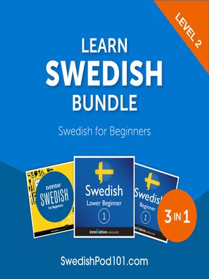 cover image of Learn Swedish Bundle: Swedish for Beginners, Level 2